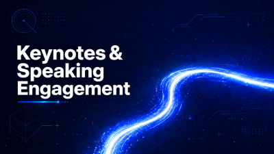 Keynotes & Speaking Engagement